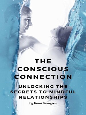 cover image of The Conscious Connection